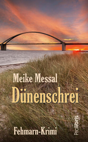 Dünenschrei Fehmarn-Krimi | Meike Messal