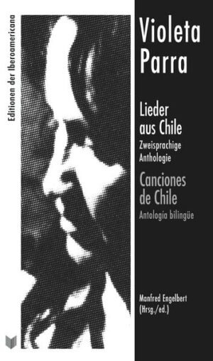 Lieder aus Chile : zweisprachige Anthologie = Canciones de Chile : antología bilingüe | Bundesamt für magische Wesen