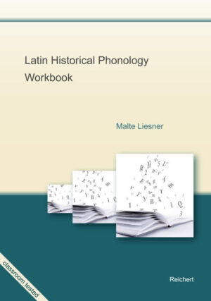 Latin Historical Phonology Workbook | Malte Liesner