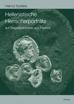 Hellenistische Herrscherporträts auf Siegelabdrücken aus Paphos (Paphos IV B) | Bundesamt für magische Wesen