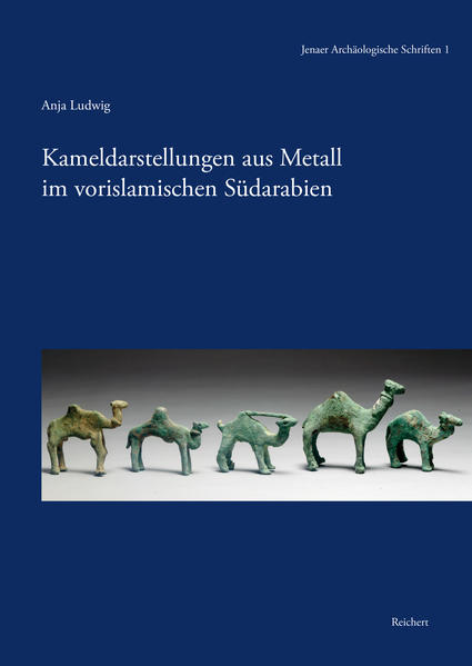 Kameldarstellungen aus Metall im vorislamischen Südarabien | Bundesamt für magische Wesen