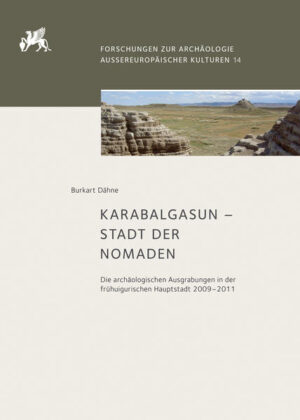Karabalgasun  Stadt der Nomaden | Bundesamt für magische Wesen
