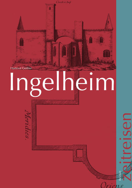 Ingelheim von der Steinzeit bis zur Gegenwart | Bundesamt für magische Wesen