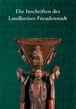 Die Inschriften des Landkreises Freudenstadt | Bundesamt für magische Wesen