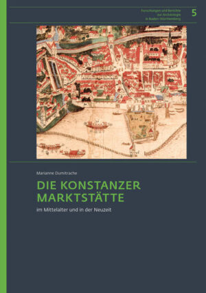 Die Konstanzer Marktstätte im Mittelalter und in der Neuzeit | Bundesamt für magische Wesen