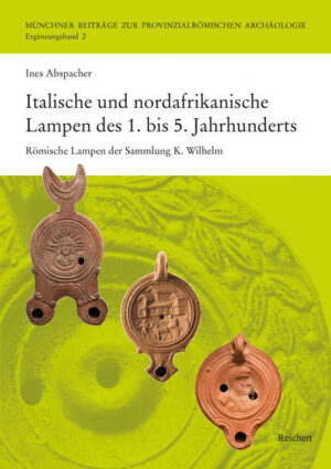 Italische und nordafrikanische Lampen des 1. bis 5. Jahrhunderts | Bundesamt für magische Wesen