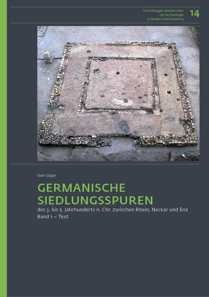 Germanische Siedlungsspuren des 3. bis 5. Jahrhunderts n. Chr. zwischen Rhein