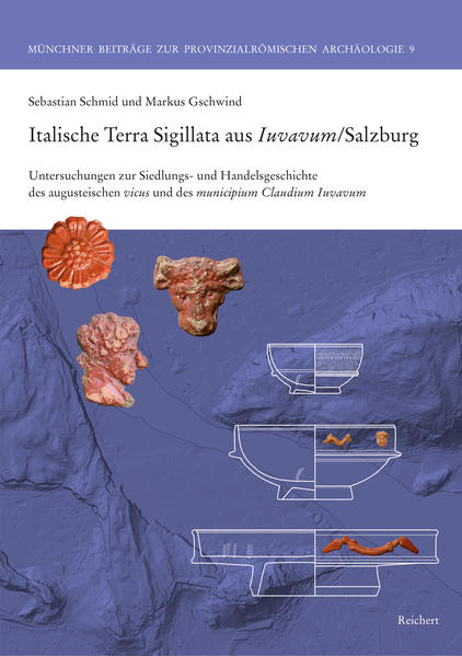 Italische Terra Sigillata aus Iuvavum/Salzburg | Bundesamt für magische Wesen