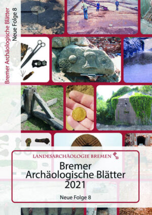 Bremer Archäologische Blätter 2021 | Bundesamt für magische Wesen