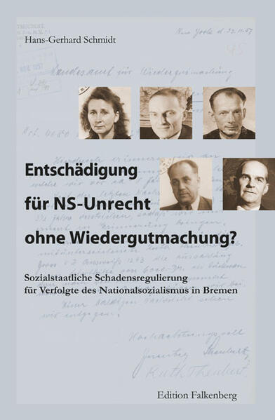 Entschädigung für NS-Unrecht ohne Wiedergutmachung? | Hans-Gerhard Schmidt
