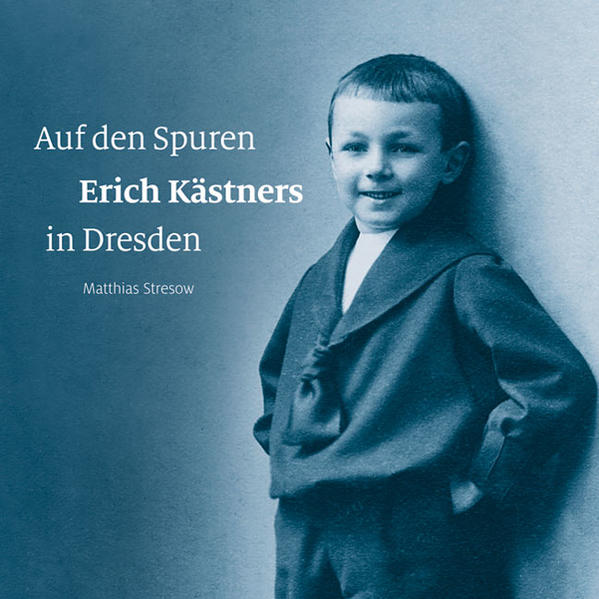 Auf den Spuren Erich Kästners in Dresden | Bundesamt für magische Wesen