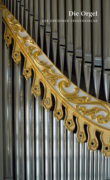 Die Orgel der Dresdner Frauenkirche | Bundesamt für magische Wesen