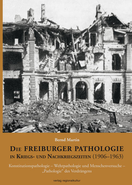 Die Freiburger Pathologie in Kriegs- und Nachkriegszeiten (19061963) | Bundesamt für magische Wesen