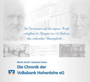 Die Chronik der Volksbank Hohenlohe eG | Bundesamt für magische Wesen