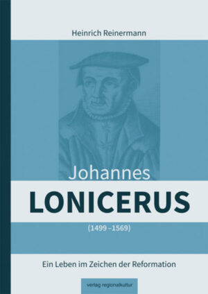 Johannes Lonicerus 1499  1569 | Bundesamt für magische Wesen