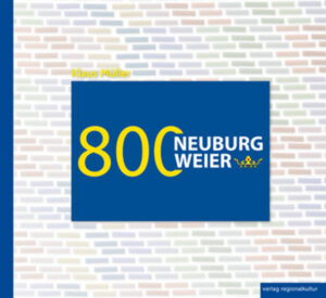 800 Jahre Neuburgweier | Bundesamt für magische Wesen