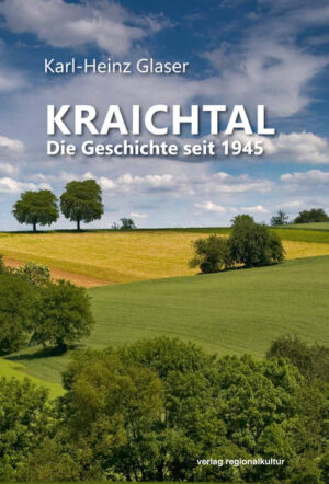 Kraichtal. Die Geschichte seit 1945 | Bundesamt für magische Wesen
