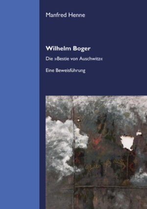 Wilhelm Boger | Manfred Henne