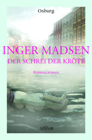 Der Schrei der Kröte | Inger Madsen