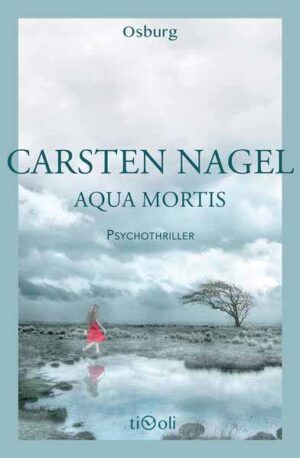 Aqua Mortis Psychothriller | Nagel Carsten