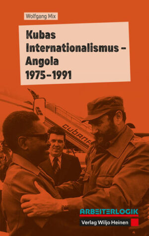 Kubas Internationalismus  Angola 19751991 | Bundesamt für magische Wesen