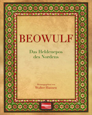 Beowulf: Das Heldenepos des Nordens | Bundesamt für magische Wesen