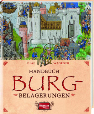 Handbuch Burgbelagerungen | Bundesamt für magische Wesen