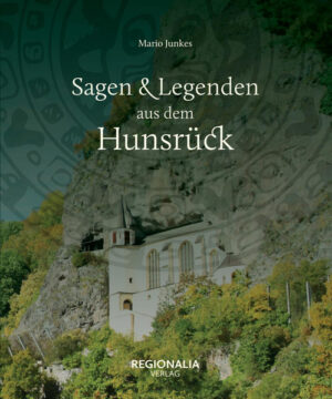 Sagen und Legenden aus dem Hunsrück | Bundesamt für magische Wesen