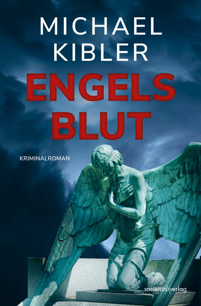 Engelsblut (Darmstadt-Krimis 6) | Packender Krimi mit dem beliebten Ermittler Horndeich | Michael Kibler