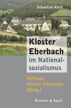 Kloster Eberbach im Nationalsozialismus | Bundesamt für magische Wesen