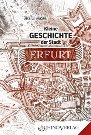Kleine Geschichte der Stadt Erfurt | Bundesamt für magische Wesen
