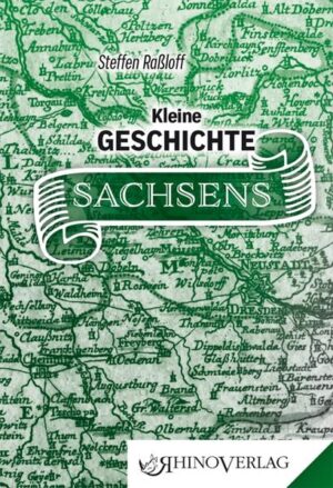 Kleine Geschichte Sachsens | Bundesamt für magische Wesen