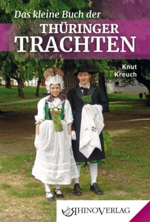 Das kleine Buch der Thüringer Trachten | Bundesamt für magische Wesen