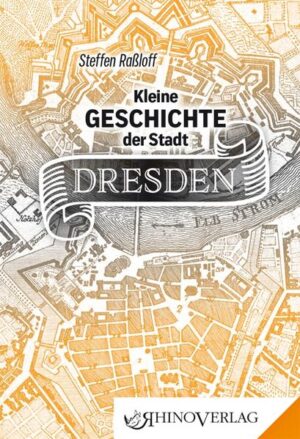 Kleine Geschichte der Stadt Dresden | Bundesamt für magische Wesen