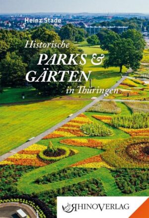 Historische Parks & Gärten in Thüringen | Bundesamt für magische Wesen