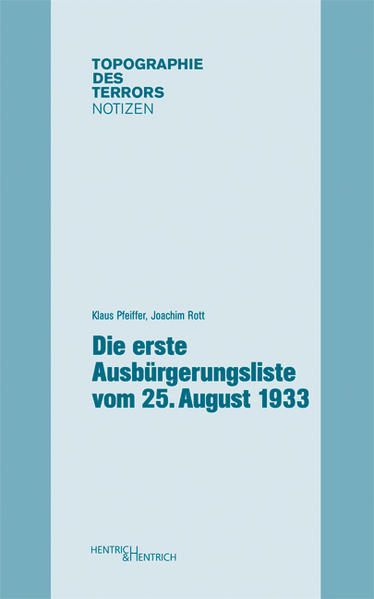 Die erste Ausbürgerungsliste vom 25. August 1933 | Bundesamt für magische Wesen