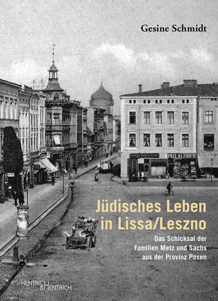 Jüdisches Leben in Lissa/Leszno | Bundesamt für magische Wesen