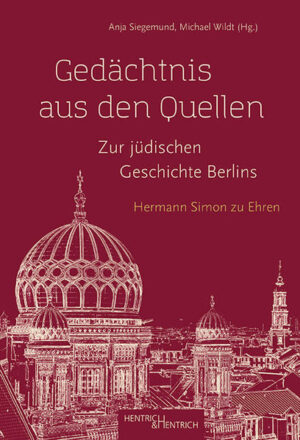 Gedächtnis aus den Quellen. Zur jüdischen Geschichte Berlins | Bundesamt für magische Wesen