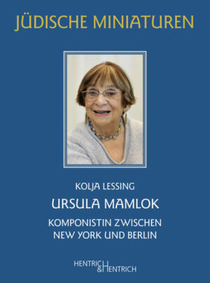 Ursula Mamlok | Kolja Lessing
