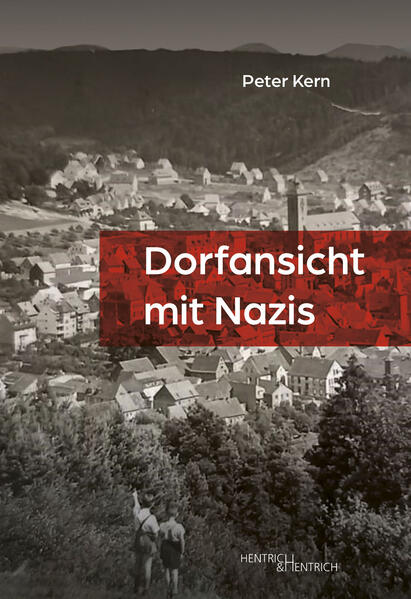 Dorfansicht mit Nazis | Peter Kern