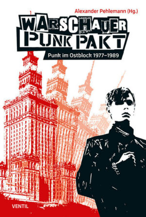 Warschauer Punk Pakt - Punk im Ostblock 1977-1989 | Bundesamt für magische Wesen