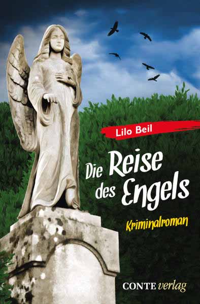 Die Reise des Engels | Lilo Beil