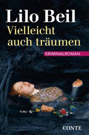 Vielleicht auch träumen | Lilo Beil