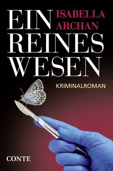 Ein reines Wesen | Isabella Archan