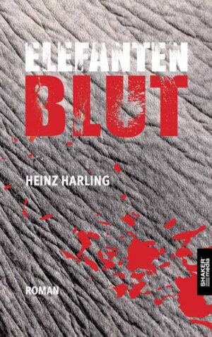 Elefantenblut | Heinz Harling