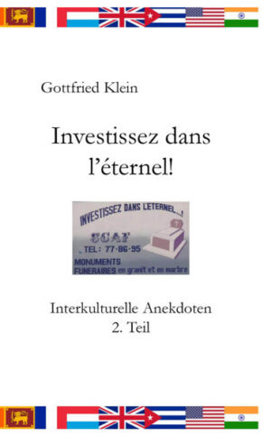 Interkultureller Lesespaß 2.0 Wer Interesse an der Vermeidung interkultureller Fettnäpfchen hat und diese Fallen im Umgang mit anderen Kulturen spielerisch vermeiden möchte, dem sei die Neuerscheinung „Investissez dans l’éternel - Investieren Sie in die Ewigkeit - Interkulturelle Anekdoten 2. Teil“ von Gottfried Klein (Shaker Verlag 2021) als Fortsetzung zu „… I am an Indian - Interkulturelle Anekdoten“ empfohlen. Er stellt weitere eigene Erlebnisse aus seinem langjährigen Berufsumfeld und seinen Reisen vor. Tipps und Tricks für die Reisepraxis runden das Lesevergnügen ab.