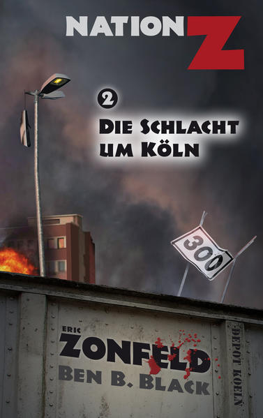 Die Schlacht um Köln (Nation-Z) | Eric Zonfeld