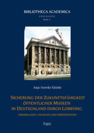 Sicherung der Zukunftsfähigkeit öffentlicher Museen in Deutschland durch Lobbying | Bundesamt für magische Wesen