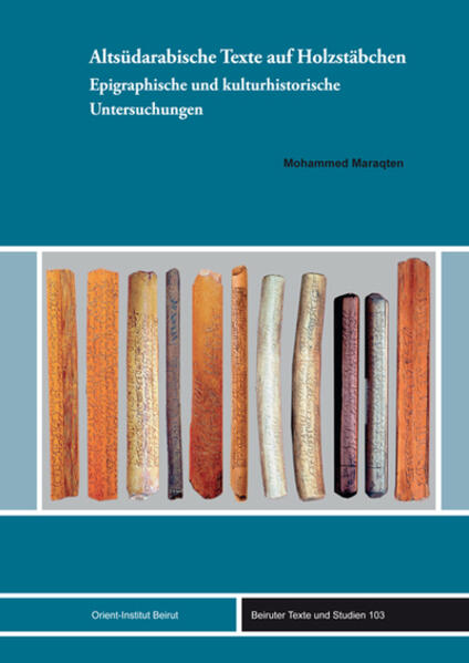 Altsüdarabische Texte auf Holzstäbchen | Bundesamt für magische Wesen