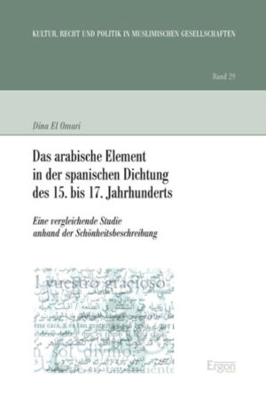 Das arabische Element in der spanischen Dichtung des 15. bis 17. Jahrhunderts | Bundesamt für magische Wesen